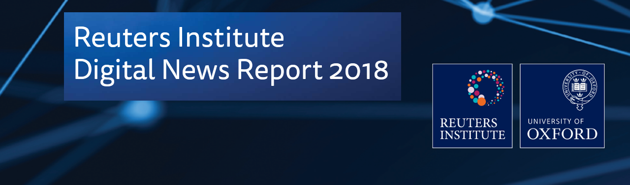 Vorstellung des Reuters Digital News Report 2018