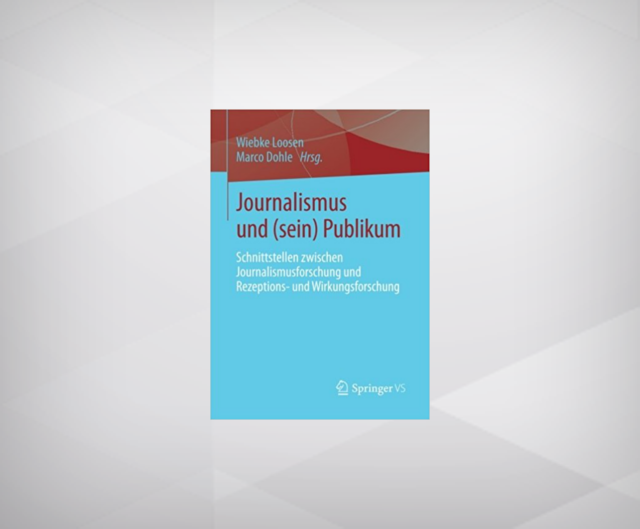 Journalismus und (sein) Publikum [Journalism and (Its) Audience]